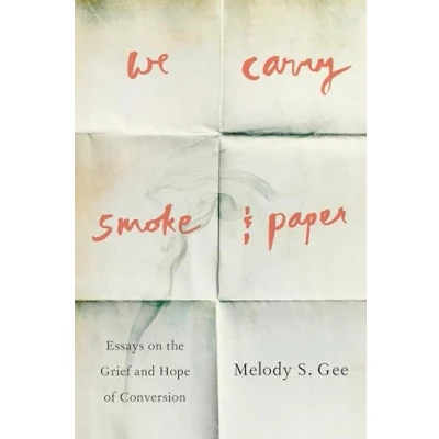 Afbeelding van We Carry Smoke and Paper