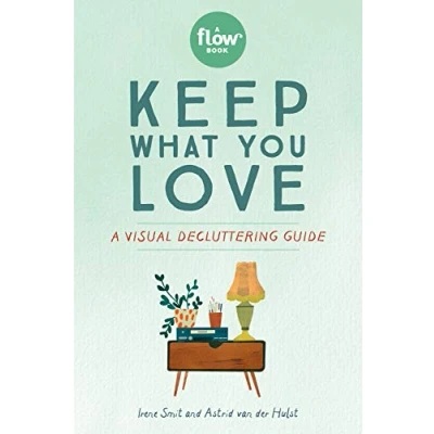 Afbeelding van Keep what you love A visual decluttering guide