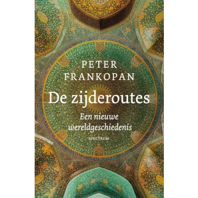 Afbeelding van De zijderoutes (Paperback)