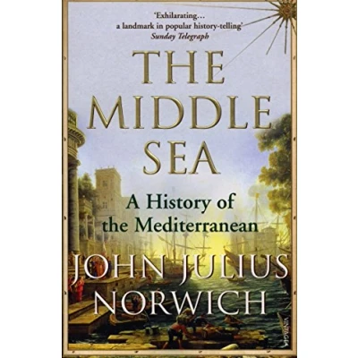 Afbeelding van the Middle Sea: A History of Mediterranean