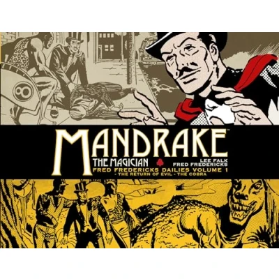 Afbeelding van MANDRAKE THE MAGICIAN Fred Fredericks Dailies HC 01: Volume 1