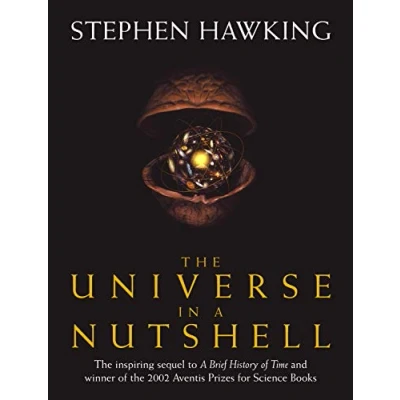 Afbeelding van the Universe In A Nutshell: beautifully illustrated follow up to Professor Stephen Hawking’s bestselling masterpiece Brief History of Time