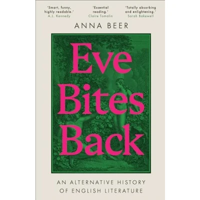 Afbeelding van Eve Bites Back: An Alternative History of English Literature
