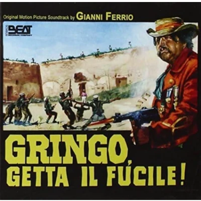 Afbeelding van Gianni Ferrio Gringo Getta Il Fucile (CD)