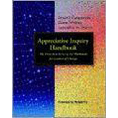 Afbeelding van The Appreciative Inquiry Handbook: For Leaders of Change