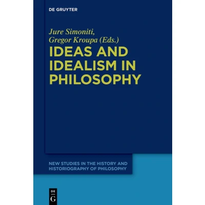 Afbeelding van Ideas and Idealism in Philosophy: 11