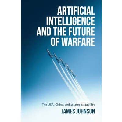 Afbeelding van Artificial Intelligence and the Future of Warfare