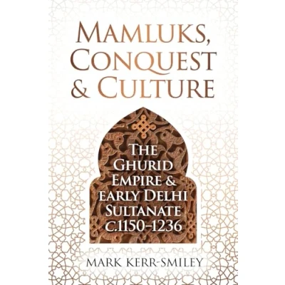 Afbeelding van Mamluks, Conquest and Culture