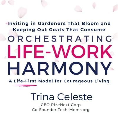Afbeelding van Orchestrating Life Work Harmony: A First Model for Courageous Living
