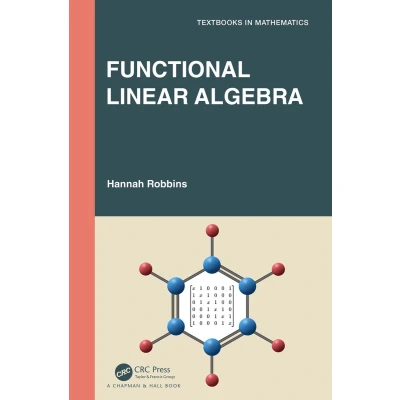Afbeelding van Textbooks in Mathematics Functional Linear Algebra