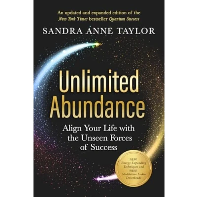 Afbeelding van Unlimited Abundance: Align Your Life with the Unseen Forces of Success