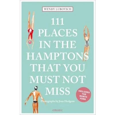 Afbeelding van 111 Places in the Hamptons That You Must Not Miss: Travel Guide