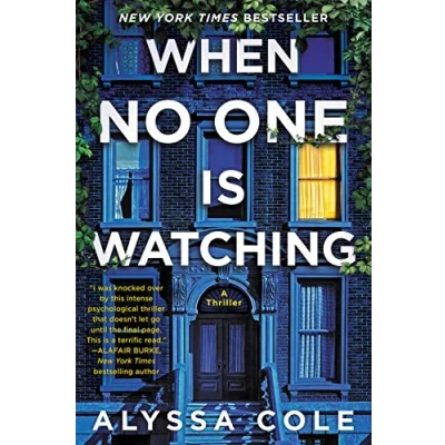 Afbeelding van When No One Is Watching: A Thriller