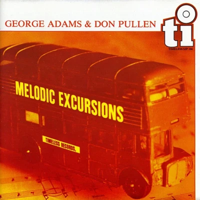 Afbeelding van George Adams &amp; Don Pullen Melodic Excursions (CD)