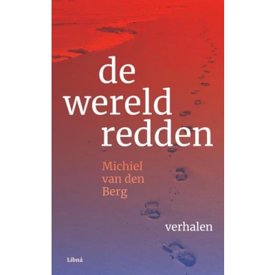Afbeelding van De wereld redden: Verhalen