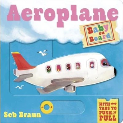 Afbeelding van Baby on Board: Aeroplane: A Push, Pull, Slide Tab Book