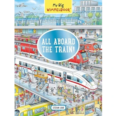 Afbeelding van My Big Wimmelbook: All Aboard the Train!: A Look And Find Book (Kids Tell Story)
