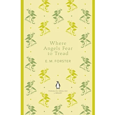 Afbeelding van Where Angels Fear to Tread: E. M. Forster