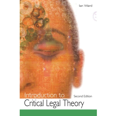 Afbeelding van Introduction to Critical Legal Theory