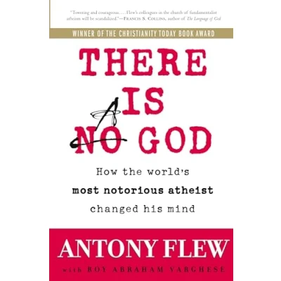 Afbeelding van There Is a God: How the World&#039;s Most Notorious Atheist Changed His Mind