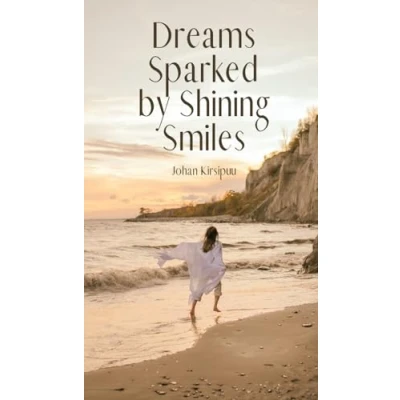 Afbeelding van Dreams Sparked by Shining Smiles