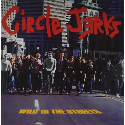 Afbeelding van Circle Jerks Wild In The Streets (CD) (40th Anniversary Edition)