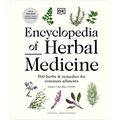 Afbeelding van Encyclopedia of Herbal Medicine New Edition: 560 Herbs and Remedies for Common Ailments
