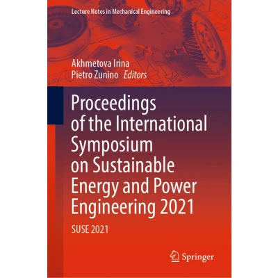 Afbeelding van Proceedings of the International Symposium on Sustainable Energy and Power Engineering 2021: SUSE 2021
