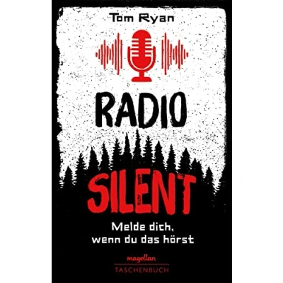 Afbeelding van Radio Silent Melde dich, wenn du das hörst: Ein Jugendbuchthriller über True Crime Podcasts ab 13 Jahren