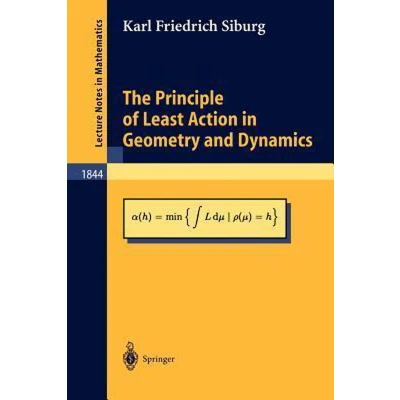 Afbeelding van The Principle of Least Action in Geometry and Dynamics: 1844