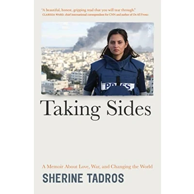 Afbeelding van Taking Sides: A Memoir about Love, War, and Changing the World