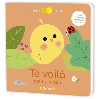 Afbeelding van Te voilà, petit poussin ! Livre tout carton avec des volets à soulever À partir de 6 mois
