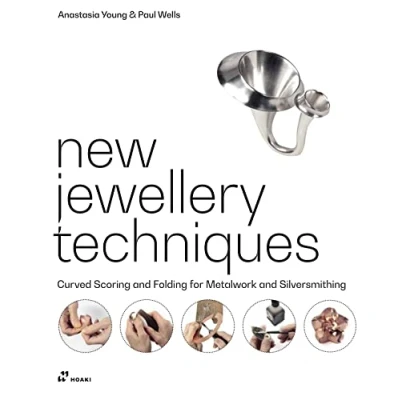 Afbeelding van New Jewellery Techniques. Curved Scoring and Folding for Metalwork Silversmithing /anglais