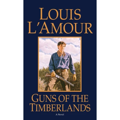 Afbeelding van Guns of the Timberlands: A Novel