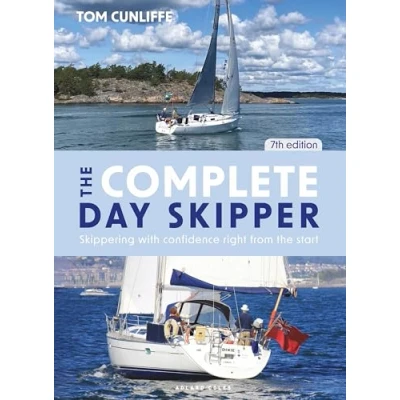 Afbeelding van the Complete Day Skipper 7th edition: Skippering with Confidence Right from Start