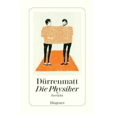 Afbeelding van Die Physiker: Eine Komödie in zwei Akten. Neufassung 1980: 23047