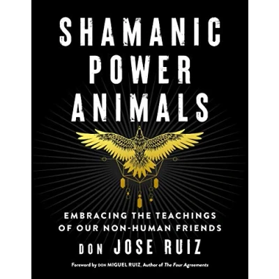 Afbeelding van Shamanic Power Animals: Embracing the Teachings of Our Nonhuman Friends
