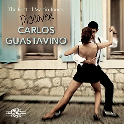 Afbeelding van Martin Jones Discover Carlos Guastavino (CD)