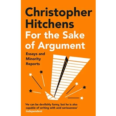 Afbeelding van For the Sake of Argument: Christopher Hitchens