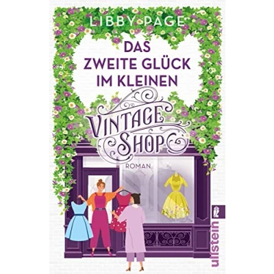 Afbeelding van Das zweite Glück im kleinen Vintage Shop: Roman Vom Suchen und Finden der Liebe
