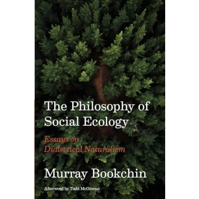 Afbeelding van The Philosophy of Social Ecology