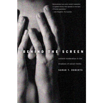 Afbeelding van Behind the Screen: Content Moderation in Shadows of Social Media