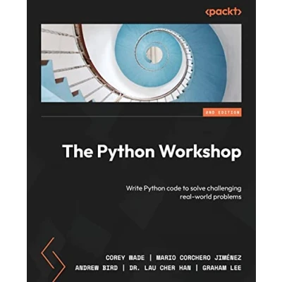 Afbeelding van The Python Workshop Second Edition: Write code to solve challenging real world problems