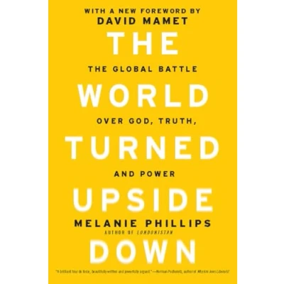 Afbeelding van The World Turned Upside Down: Global Battle over God, Truth, and Power