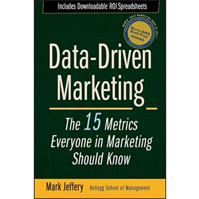 Afbeelding van Data Driven Marketing: The 15 Metrics Everyone in Marketing Should Know