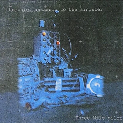 Afbeelding van 3 Mile Pilot Chief Assassin To The Sinister (CD)