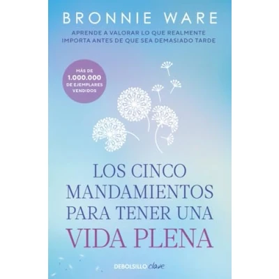 Afbeelding van Los cinco mandamientos para tener una vida plena: ¿De qué no deberías arrepentirte nunca?