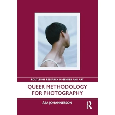 Afbeelding van Queer Methodology for Photography