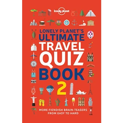 Afbeelding van Lonely Planet&#039;s ultimate travel Quiz book 2ed Anglais: The trivia