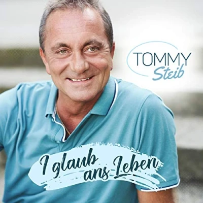 Afbeelding van Tommy Steib I Glaub Ans Leben (CD)
